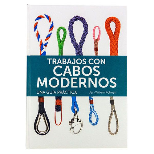 ロープスプライシング解説書（スペイン語） (TRABAJOS CON CABOS MODERNO (ES))